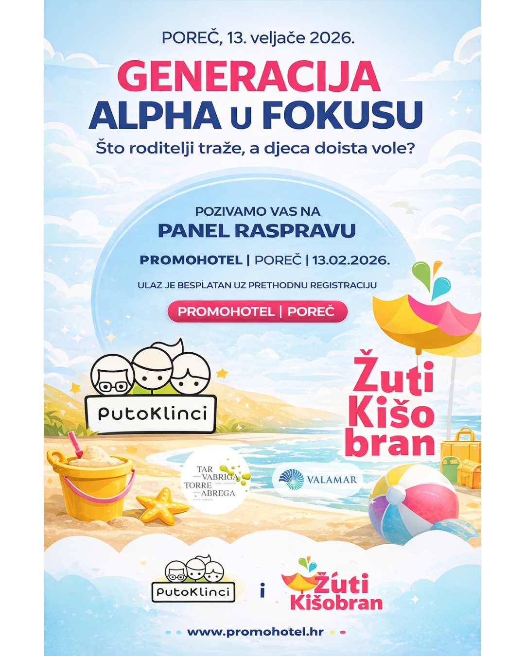Naš dugogodišnji partner @zutikisobran.zabava  pozvao nas je da budemo dio panel rasprave koja će se održati u petak 13.02. u sklopu  @promohotelfair  u Poreču: 
🟢 GENERACIJA ALPHA U FOKUSU - Što roditelji traže, a djeca doista vole?

Ako vas tema interesira ili jednostavno želite da se upoznamo :D dođite u Poreč u dvoranu Žatika. Biti će nam drago! ;)

✅ULAZ BESPLATAN, ali potrebna je registracija putem linka: https://tinyurl.com/PromohotelEducationPoint

👉 Uz nas sudjeluju i gđa. Jadranka Krizmanič iz @valamarhotels , gđa. Sanja Žužić iz @visit_tar_vabriga  te prof. Vana Dominis gestalt terapeut.
🎤 Moderator panela: Lenka Šajina - @lenka_sajina 

 Vidimo se!! :)

#žutikišobran #putoklinci #promohotel #poreč #valamar #visittarvabriga