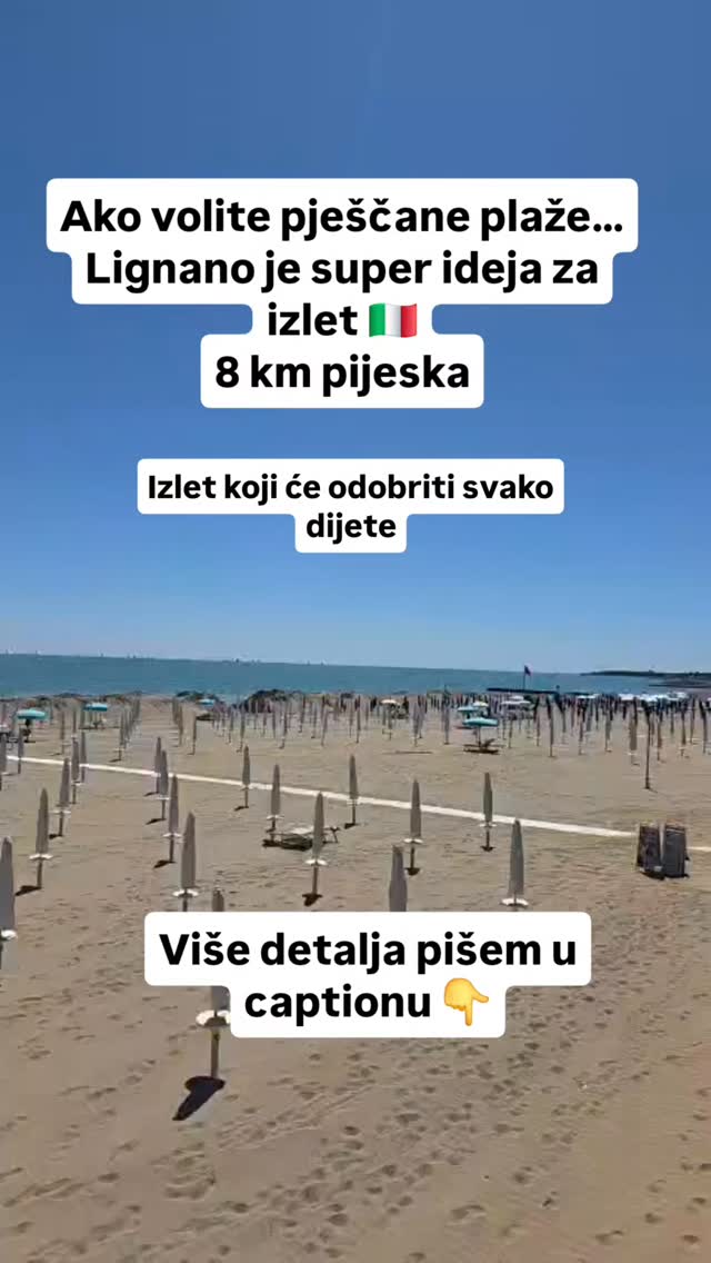 📍Ako volite pješčane plaže, Lignano je Hrvatskoj najbliža ogromna pješčana plaža 🇮🇹

➡️ Lignano ima čak 8 km pješčane plaže i stvarno je raj za djecu, uređeno, urbanizirano, s WC-ima, kafićima, ležaljkama i dječjim parkićima na svakom koraku.

➡️ Uz cijelu plažu proteže se i šetnica, pa je super i za laganu šetnju, kolica, bicikle - dio po debelom hladu.

❗️Važno za znati da na samoj plaži hlada gotovo da nema, ali odmah iza plaže je red guste borove šume s puno prirodnog hlada, pa su smještajne jedinice, kampovi i dio sadržaja često baš u debelom hladu.

➡️ Parking je besplatan od 15. 9. do 15. 5., a inače je oko 8 € za dan, zato je Lignano odlična ideja za predsezonu i posezonu, a nema ni gužve.

➡️ Smještaj možete birati po želji - hoteli, kampovi ( mobilne kucice ili parcele) ili apartmani.

Dodatno: U mjestu imate i zoološki vrt, aquapark i Parco Junior, koji je posebno fora za mlađu djecu, otprilike 2–8 godina.

Cijene na plaži: 2 ležaljke + suncobran od oko 9 €, ovisno o redu, kava 1,5..., možete imati i svoje ležaljke i suncobrane na dijelu plaže, a neki smještaji imaju ukljucene u ponudi.

Mi smo bili jučer i imali baš prekrasan dan. ❤️

Spremite si video za neki od iducih izleta, ili vikend odmora 😎

#putoklinci #putovanjasdjecom #obiteljskiizlet # vikenduitaliji #italijasdjecom